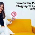 Pinterest for Blogging