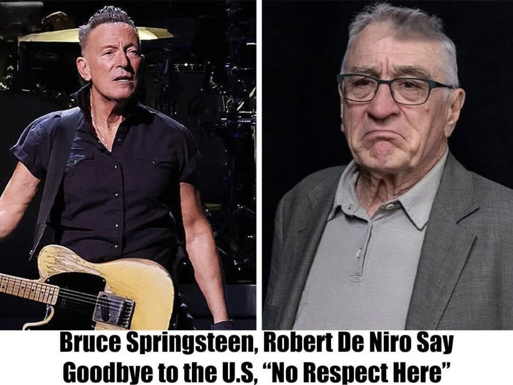 Bruce Springsteen and Robert De Niro Say Farewell to the U.S, “No Respect Here”